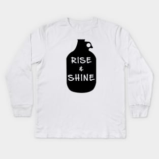 Rise And Shine Moonshine Kids Long Sleeve T-Shirt